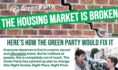 Green Party leaflet: The Housing Market is Broken